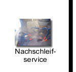 Nachschleifservice